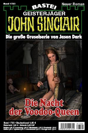 [John Sinclair 1720] • Die Nacht der Voodoo-Queen (2 of 2)